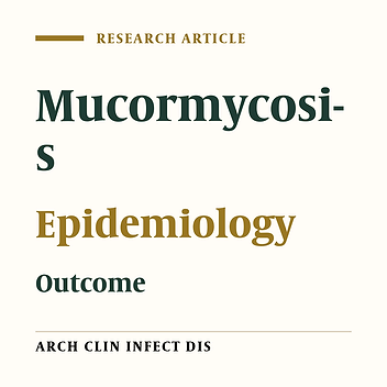 Epidemiology and Treatment Outcome of Mucormycosis in Khuzestan, Southwest of Iran