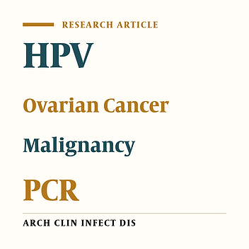 Detection of Human Papilloma Virus Type 16 in Epithelial Ovarian Tumors Samples