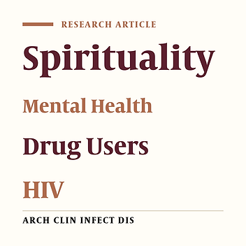Effectiveness of Cognitive Behavioral and Spiritual Trainings on Improving Mental Health of HIV Positive Drug Addicts