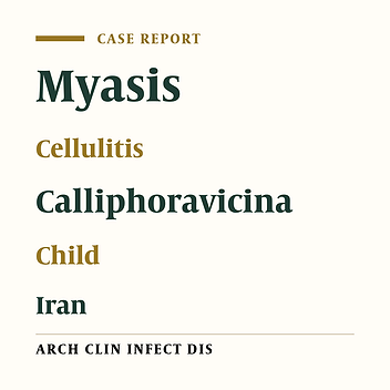 Buccal Cellulitis Caused by Cutaneous Miasis in an 11-month-old Infant