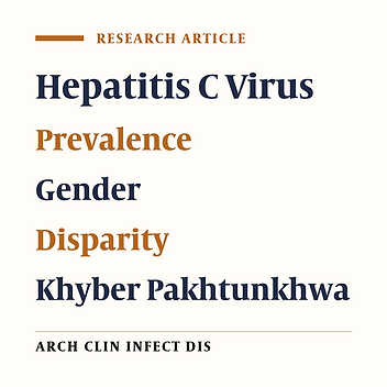 Prevalence and Molecular Determination of Hepatitis C Infection in Khyber Pakhtunkhwa, Pakistan