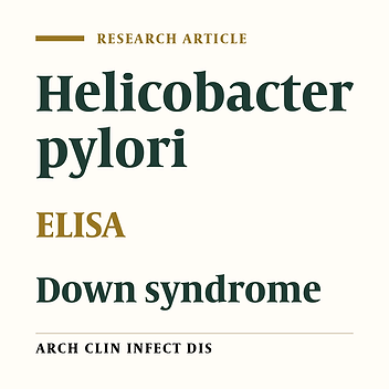 Prevalence of Helicobacter pylori Infection in Patients With Down Syndrome and Mental Retardation