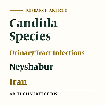 The Epidemiology of Candida Species Isolated From Urinary Tract Infections