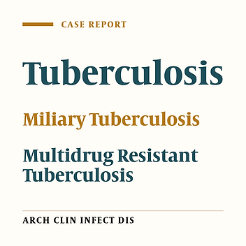 An Unusual Case of Multidrug Resistant Miliary Tuberculosis