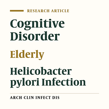 The Association Between Helicobacter pylori Infection and Cognitive Disorder in Iranian Elderly Population