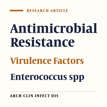 Antibiotic Susceptibility Pattern and Virulence Genes in Enterococcus spp. Isolated From Clinical Samples of Milad Hospital of Tehran, Iran