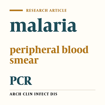 Comparison of Polymerase Chain Reaction (PCR) and Peripheral Blood smear (PBS) for Diagnosis of Asymptomatic Malaria Parasitemia