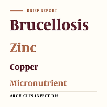 Serum zinc and copper concentrations in brucellosis patient