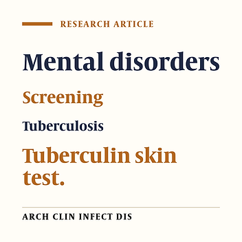 Screening for Tuberculosis Among Patients with Chronic Psychiatric Disorders in Hamedan