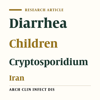 Frequency of Cryptosporidium and Risk Factors Related cryptosporidiosis in Under 5 Year Old Hospitalized Children Due to Diarrhea