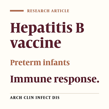 Comparison of Immune Response to Hepatitis B Vaccine Between Term and Preterm Infants at Birth