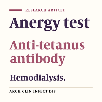 Tetanus antitoxin levels and cutaneous anergy in hemodialysis patients in two university hospitals in Iran