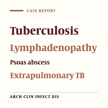 Abdominal and Cervical Lymphadenopathy and Multiple Abscesses Due to Mycobacterium Tuberculosis; A Case Report