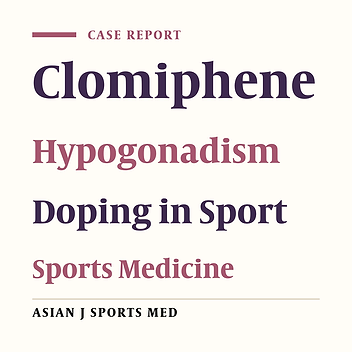 Medical Treatment in Men with Infertility Can Be Misinterpreted as Doping Practice: A Case of Unintentional World Anti-doping Agency (WADA) Code Violation