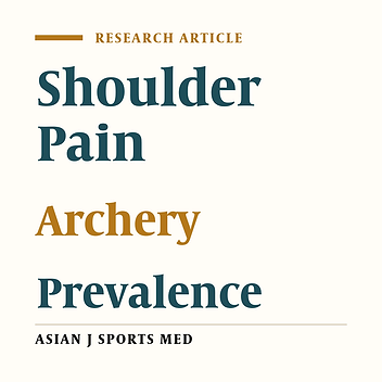 Prevalence of Shoulder Pain in Competitive Archery