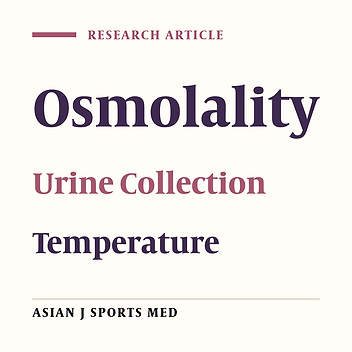Effects of Agitation and Storage Temperature on Measurements of Hydration Status