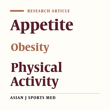 Acute Effect of Morning and Afternoon Aerobic Exercise on Appetite of Overweight Women