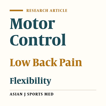 An Exploratory Examination of the Association Between Altered Lumbar Motor Control, Joint Mobility and Low Back Pain in Athletes