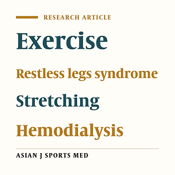 The Effect of Stretching Exercises on Severity of Restless Legs Syndrome in Patients on Hemodialysis