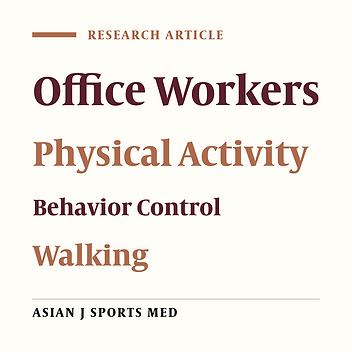 Effects of a Theory Based Intervention on Physical Activity Among Female Employees: A Quasi-Experimental Study