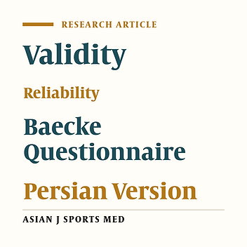 Validity and Reliability of the Persian Version of Baecke Habitual Physical Activity Questionnaire in Healthy Subjects