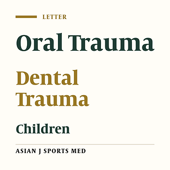 Children Dental Trauma Facts for Emergent Field Management