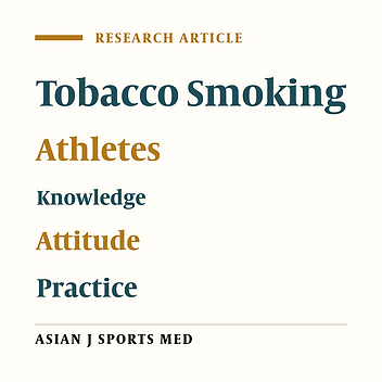 Behavior and Knowledge of Iranian Professional Athletes towards Smoking
