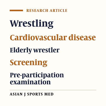 Pre-participation Cardiovascular Screening of Elderly Wrestlers