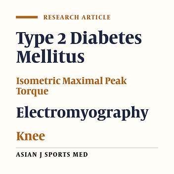 The Isokinetic and Electromyographic Assessment of Knee Muscles Strength in the Short- and Long-Term Type 2 Diabetes