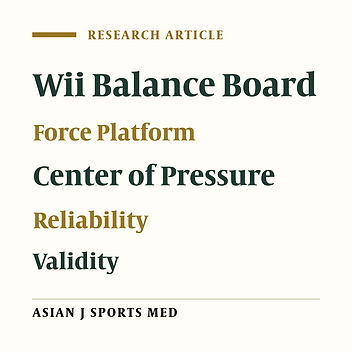 Correlation Between Center of Pressure Measures Driven from Wii Balance Board and Force Platform