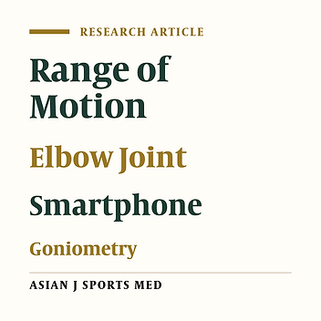 Smartphone and Universal Goniometer for Measurement of Elbow Joint Motions: A Comparative Study