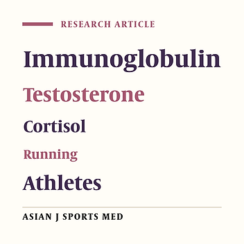 Influence of Selected Exercise on Serum Immunoglobulin, Testosterone and Cortisol in Semi-Endurance Elite Runners