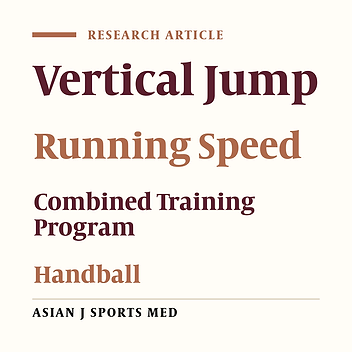 The Effect of a Combined High-Intensity Plyometric and Speed Training Program on the Running and Jumping Ability of Male Handball Players