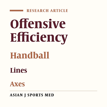 The Offensive Efficiency of the High-Level Handball Players of the Front and the Rear Lines