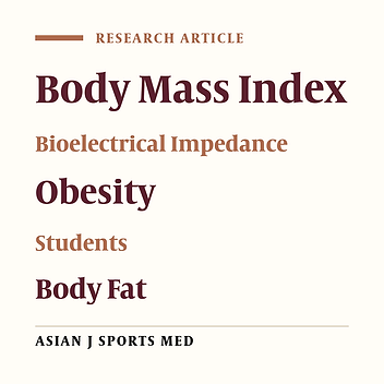 Diagnostic Value of Bioelectrical Impedance Analysis versus Body Mass Index for Detection of Obesity among Students