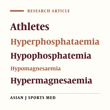 Blood Phosphorus and Magnesium Levels in 130 Elite Track and Field Athletes