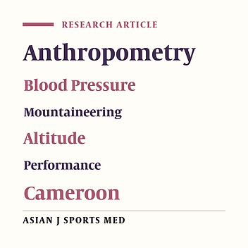 Anthropometric and Hemodynamic Profiles of Athletes and Their Relevance to Performance in the Mount Cameroon Race of Hope