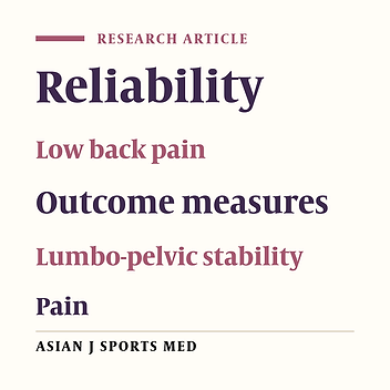 Intrarater Reliability of Pain Intensity, Tissue Blood Flow, Thermal Pain Threshold, Pressure Pain Threshold and Lumbo-Pelvic Stability Tests in Subjects with Low Back Pain