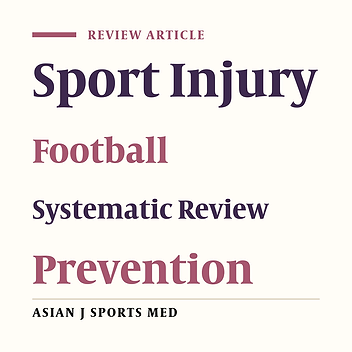 Prevention of Football Injuries