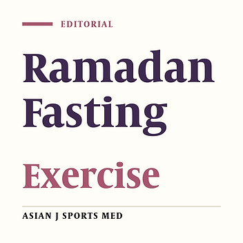 Ramadan Fasting and Exercise Performance