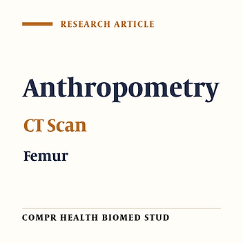Anthropometry Study of Computed Tomography Scans of Hip Joints in Southwest of Iran