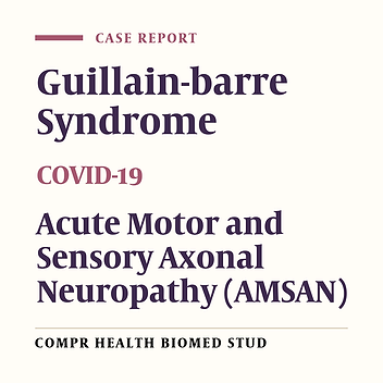 Acute Motor and Sensory Axonal Neuropathy, a Variant of Guillain-Barre Syndrome, Following COVID-19: A Case Report