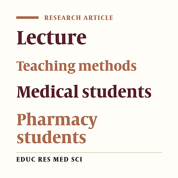 Comparison between the Effect of Lecture and Question - answer Methods on Learning Outcome and Satisfaction of Physiology Course among Medical and Pharmacy Students