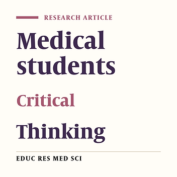 Critical Thinking Disposition among Medical Students of Kermanshah University of Medical Sciences