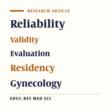 Reliability and Validity of Objective Structured Clinical Examination for Residents of Obstetrics and Gynecology at Kermanshah University of Medical Sciences