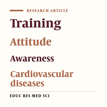 The Effect of Training Based on Health Belief Model on the Awareness and Attitude of Nursing and Midwifery Students in Preventing Cardiovascular Diseases