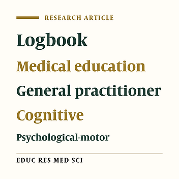 Examining the Learning Requirements of General Practitioner Courses in the Areas of Cognitive, Psychological-Motor and Emotion from the Perspective of Professors of Kurdistan University of Medical Sciences