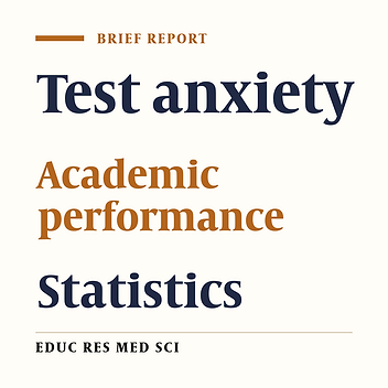 The Relationship between Test Anxiety and Academic Performance of Students in Vital Statistics Course