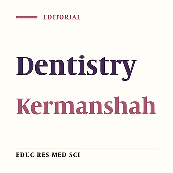 Ongoing Dentistry Research Projects in Kermanshah, Iran