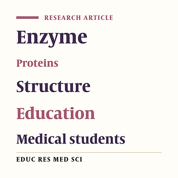 Using Simple Modeling Experiments and Basic Materials to Illustrate Proteins and Enzymes Structure and Function for Medical Students